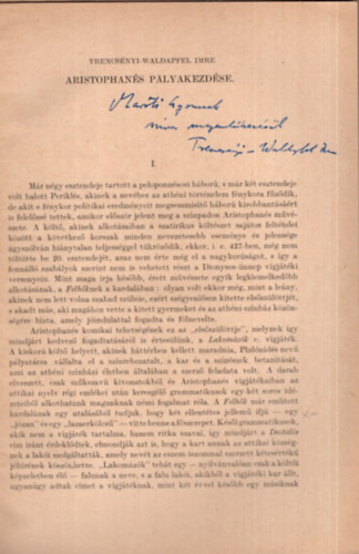 Trencs�nyi-Waldapfel Imre - Aristophan�s p�lyakezd�se - K�l�nlenyomat - Dedik�lt