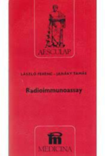 László Ferenc- Janáky Tamás - Radioimmunoassay