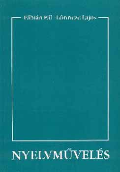 Fbin Pl; Lrincze Lajos - Nyelvmvels