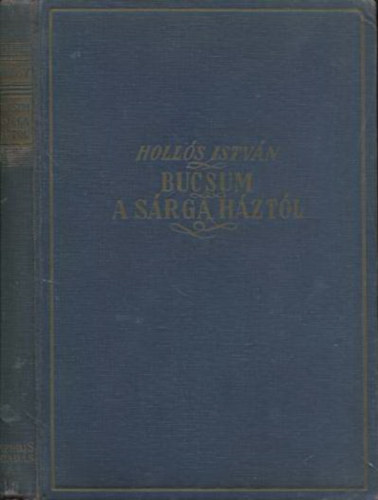 Dr. Holls Istvn - Bcsum a Srga Hztl - Doktor Pfeiflen Telemach klns rsa az elmebetegek felszabadtsrl.