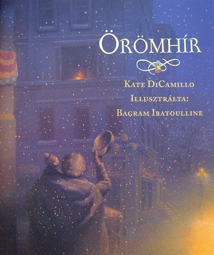 Kate DiCamillo - Örömhír