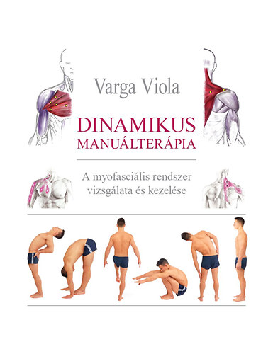 Varga Viola - Dinamikus manulterpia