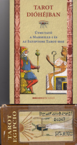 Tarot dihjban - tmutat a Marseille-i s az Egyiptomi Tarot-hoz