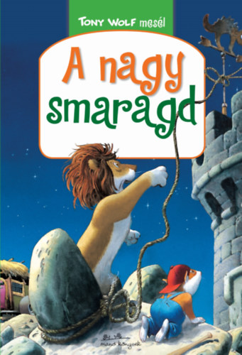 Tony Wolf - A nagy smaragd