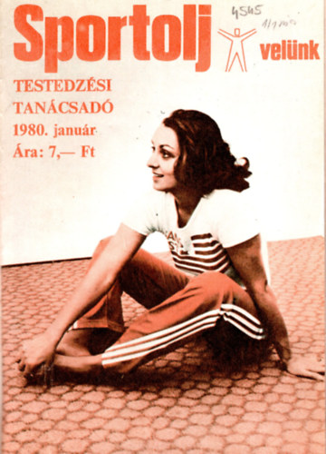 Toldy Ferenc (szerk.) - Sportolj Velnk 1980. ( 1-12. sz. teljes vfolyam)