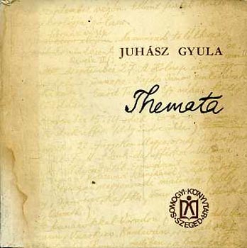 Juh�sz Gyula - Themata