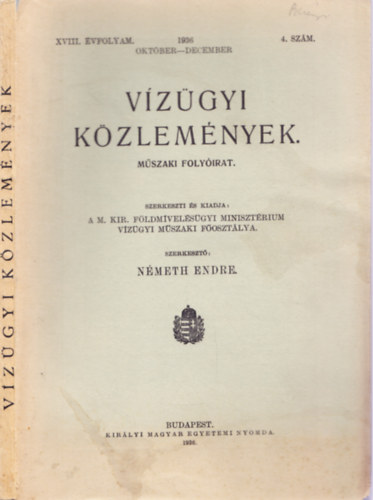 Nmeth Endre (szerk.) - Vzgyi kzlemnyek. XVIII. vfolyam. 1936 oktber-december 4. szm.
