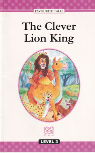 The Clever Lion King
