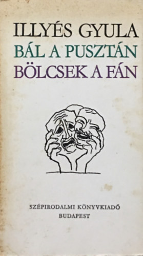 Illys Gyula - Bl a pusztn - Blcsek a fn