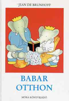 Jean de Brunhoff - Babar otthon