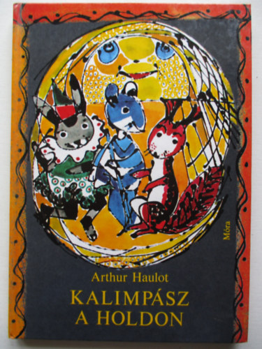 Arthur Haulot - Kalimpsz a holdon