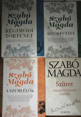 Szabó Magda - 4db Szabó Magda regény - Szüret-Összegyűjtött versek, Alvók futása, A szemlélők, Régimódi történet