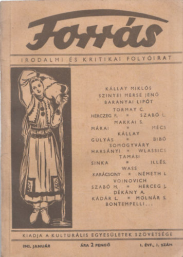 K�llay Mikl�s - Forr�s - Irodalmi �s kritikai foly�irat (1943 - I. �vf. 1. sz�m)