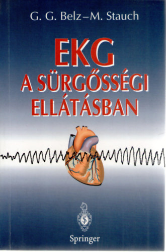 Belz-Stauch - EKG a sürgősségi ellátásban