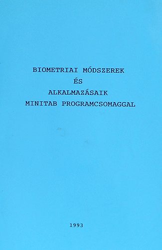 Harmos-Bartn-Ittzs - Biometriai mdszerek s alkalmazsaik MINITAB porgramcsamaggal