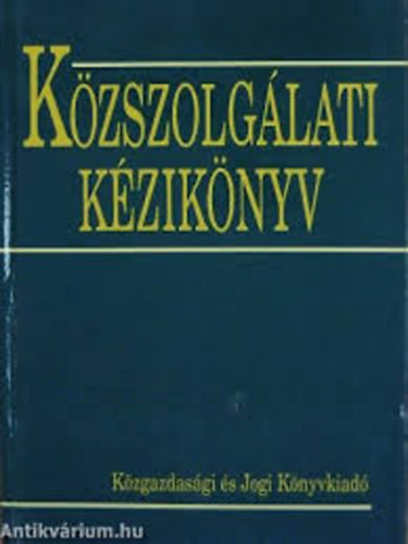Dr. Zsuffa Istvn (szerk.) - Kzszolglati kziknyv
