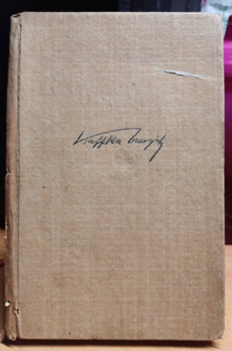 Kaffka Margit - Hangyaboly