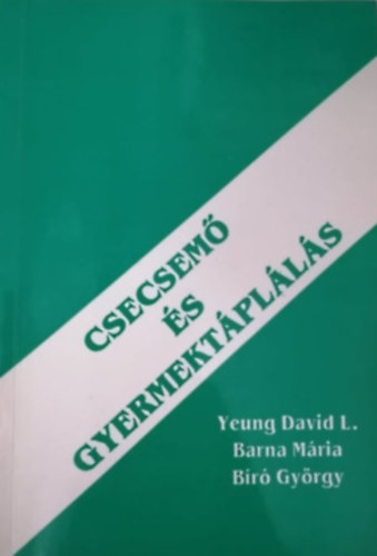 Yeaung, Barna, Br - Csecsem s gyermektplls