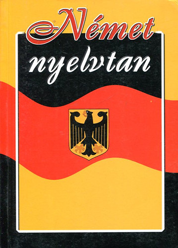 Paulinyi Zoltn - Nmet nyelvtan