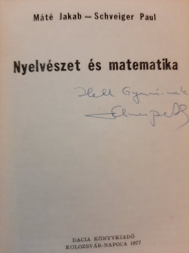 Mt Jakab; Paul Schveiger - Nyelvszet s matematika