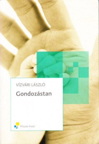 V�zv�ri L�szl� (szerk.) - Gondoz�stan
