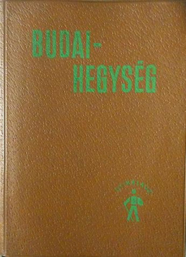 Dr. Pápa Miklós - Budai-hegység útikalauz