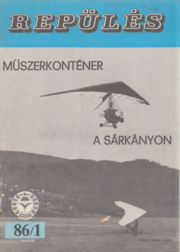 Kemny Barna (szerk.) - Repls 1986/1-12. (Teljes vfolyam, lapszmonknt)