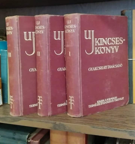 Gombocz Endre - Aujeszky Lszl (szerk.) - Uj kincsesknyv I-III. (Gyakorlati tancsad)