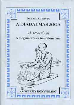 Baktay Ervin - A diadalmas j�ga