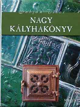 Sabj�n Tibor - Nagy k�lyhak�nyv