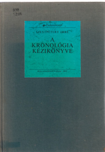 Szentp�tery Imre - A Kronol�gia k�zik�nyve