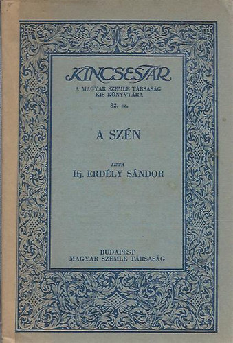 ifj. Erdlyi Sndor - A szn (Kincsestr)