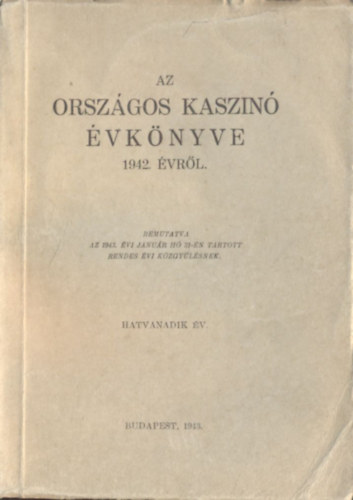 Az Orsz�gos Kaszin� �vk�nyve 1942. �vr�l.
