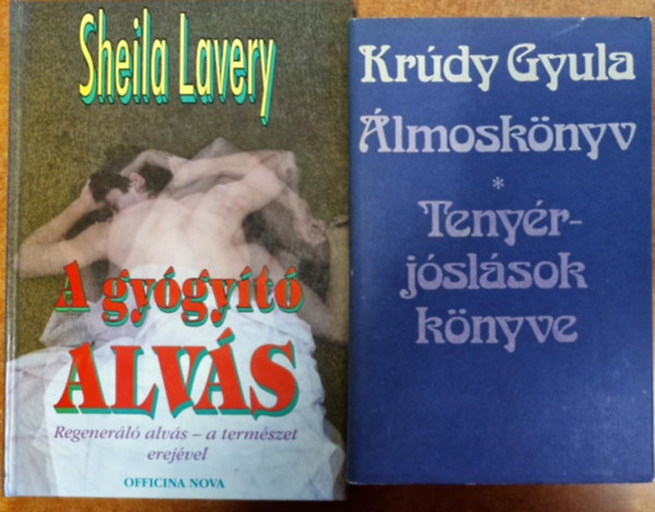 Krúdy Gyula, Sheila Lavery - 2db Álom könyv.Álmoskönyv+A gyógyító alvás