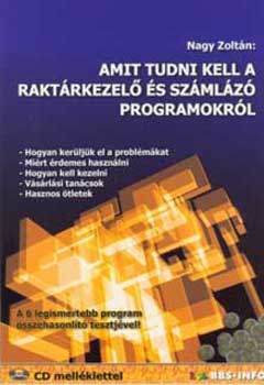 Nagy Zoltn - Amit tudni kell a raktrkezel s szmlz programokrl + CD-ROM