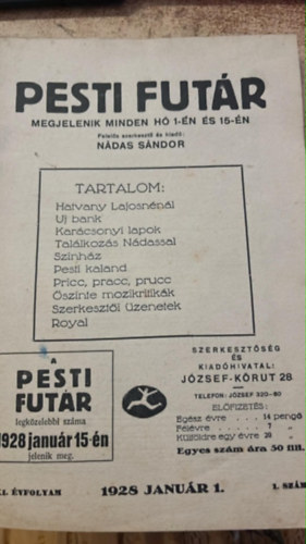 Nádas Sándor (szerk.) - PESTI FUTÁR XXI. Évf. 1928 Január 1. 1. szám