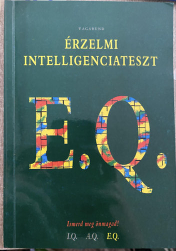 Szöllősi Péter (szerk.) - Érzelmi intelligenciateszt E.Q.
