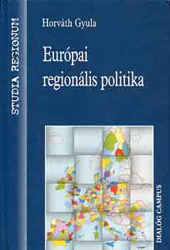 Horvth Gyula - Eurpai regionlis politika