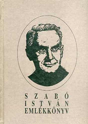 Rcz Istvn (szerk.) - Szab Istvn emlkknyv