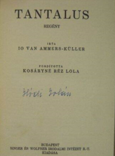 Io Van Ammers-K�ller - Tantalus - K�lf�ldi reg�nyek 23.