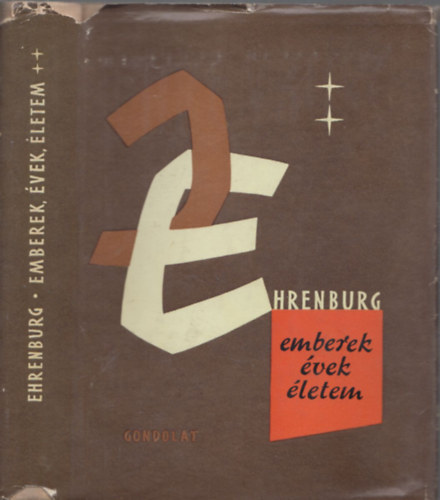 Ilja Ehrenburg - Emberek, �vek, �letem II.