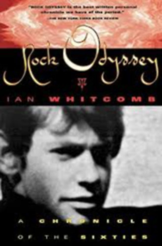 Ian Whitcomb - Rock Odyssey: A Chronicle of the Sixties