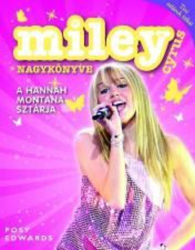 Miley Cyrus Nagyknyve