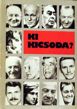Hermann Pter (szerk) - Ki kicsoda? - letrajzi lexikon magyar s klfldi szemlyisgekrl