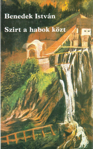 Benedek István - Szirt a habok közt