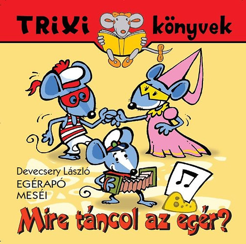 Devecsery Lszl - Mire tncol az egr?
