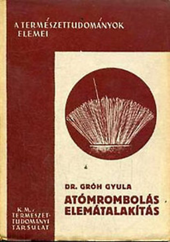 Dr. Grh Gyula - Atmrombols, elemtalakts