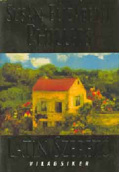 Susan Elizabeth Phillips - Latin szerető (Világsiker sorozat)