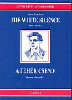Jack London - The White Silence-A fehr csend