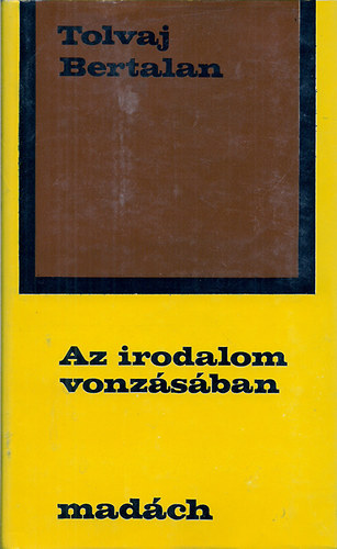 Az irodalom vonz�s�ban
